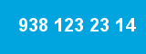 938 123 23 14